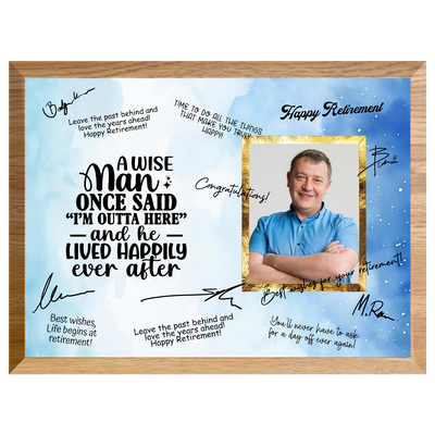 I’m Outta Here Retirement Plaque – Signature Keepsake Gift