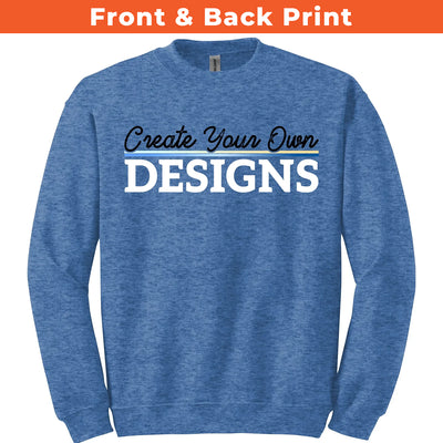 Gildan 18000 Sweatshirt - Front and Back Print