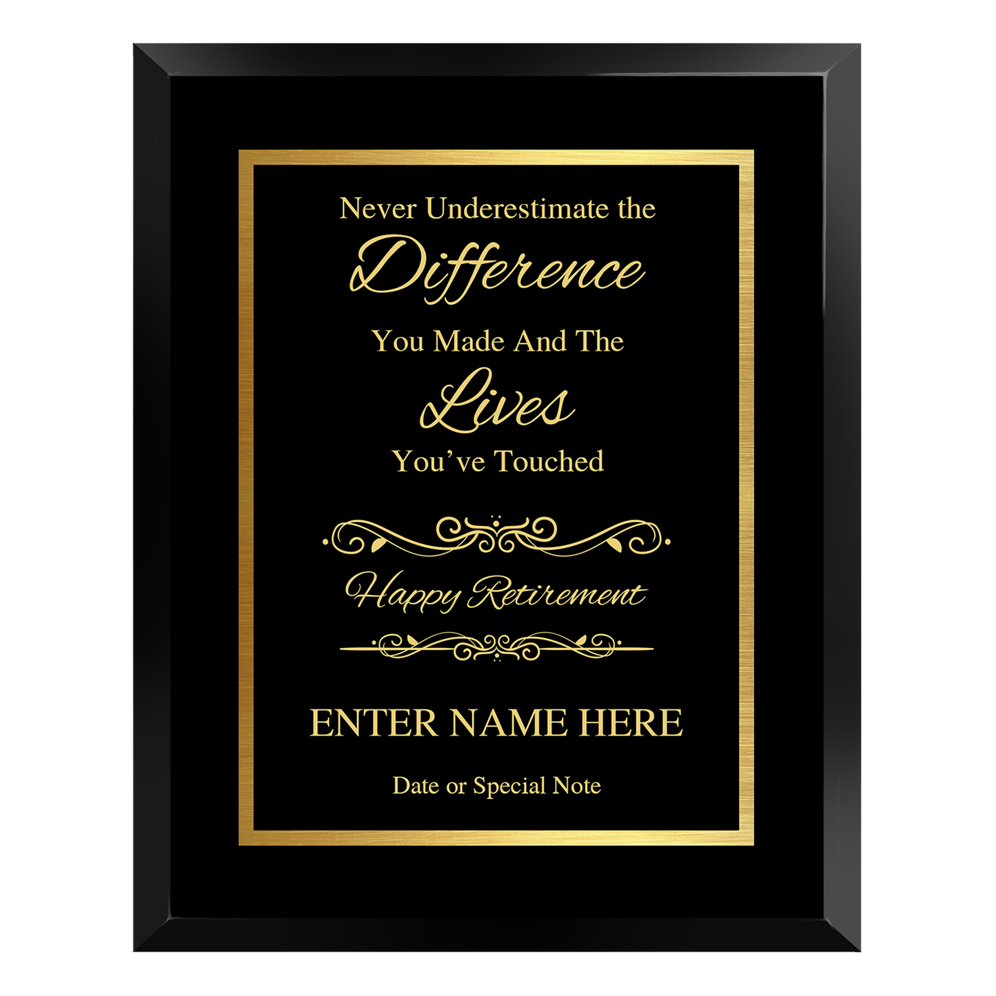 Never Underestimate the Difference You Made Retirement Plaque – Personalized Award