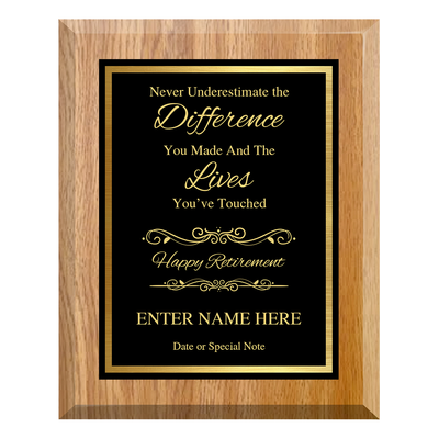 Never Underestimate the Difference You Made Retirement Plaque – Personalized Award
