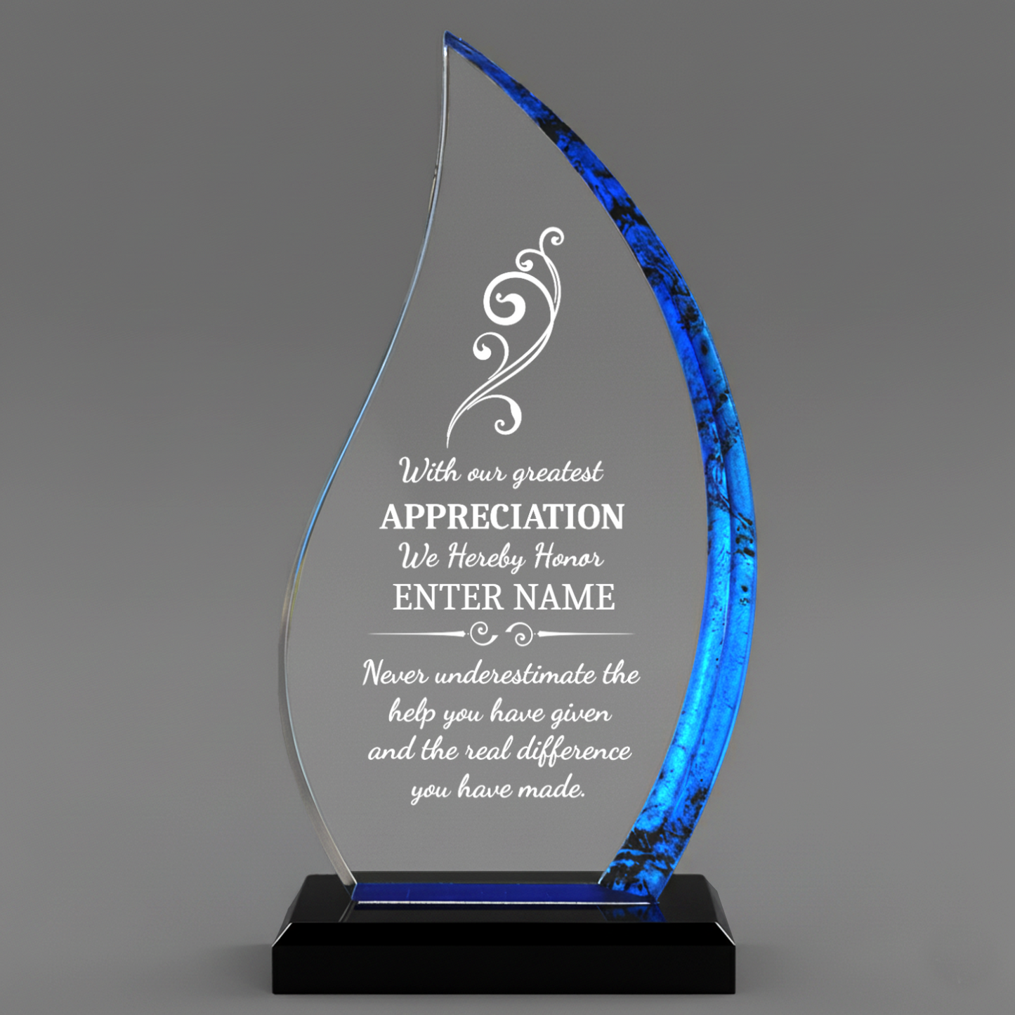 With Our Greatest Appreciation - Blue Flame  Acrylic Award 9"