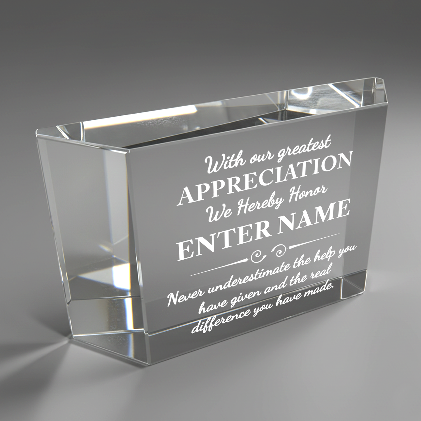 With Our Greatest Appreciation - Clear Crystal Glass Facet Rectangular Award