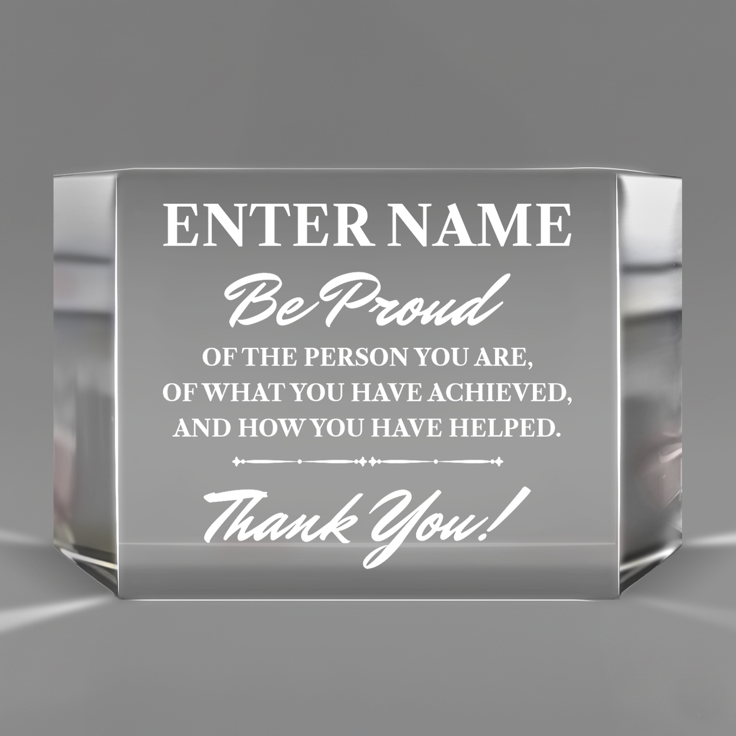 Enter Name Be Proud - Clear Crystal Glass Facet Rectangular Award