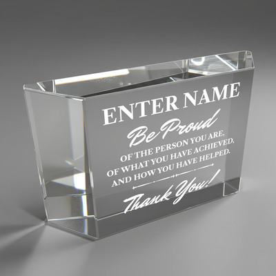 Enter Name Be Proud - Clear Crystal Glass Facet Rectangular Award