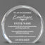 Employee Appreciation Awards - Clear Round Acrylic Awards - Personalize Online - Choose From 5 Designs