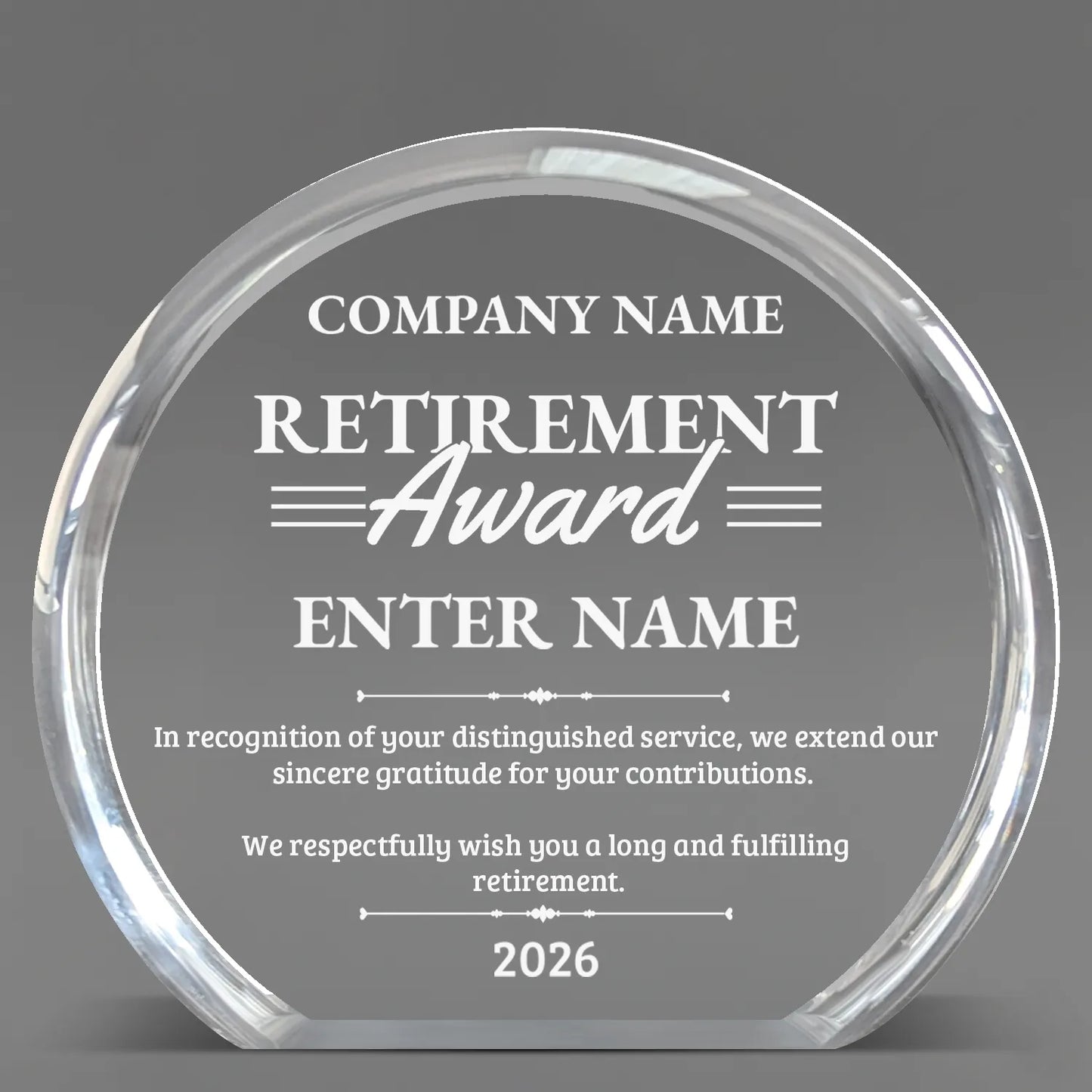 Retirement Awards - Clear Round Acrylic Awards - Personalize Online – Choose From 5 Designs