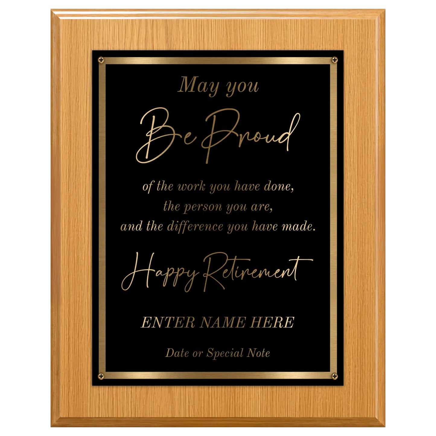 May You Be Proud Classic Retirement Plaque - 4 Frame Colors - Silver & Gold Plate Options