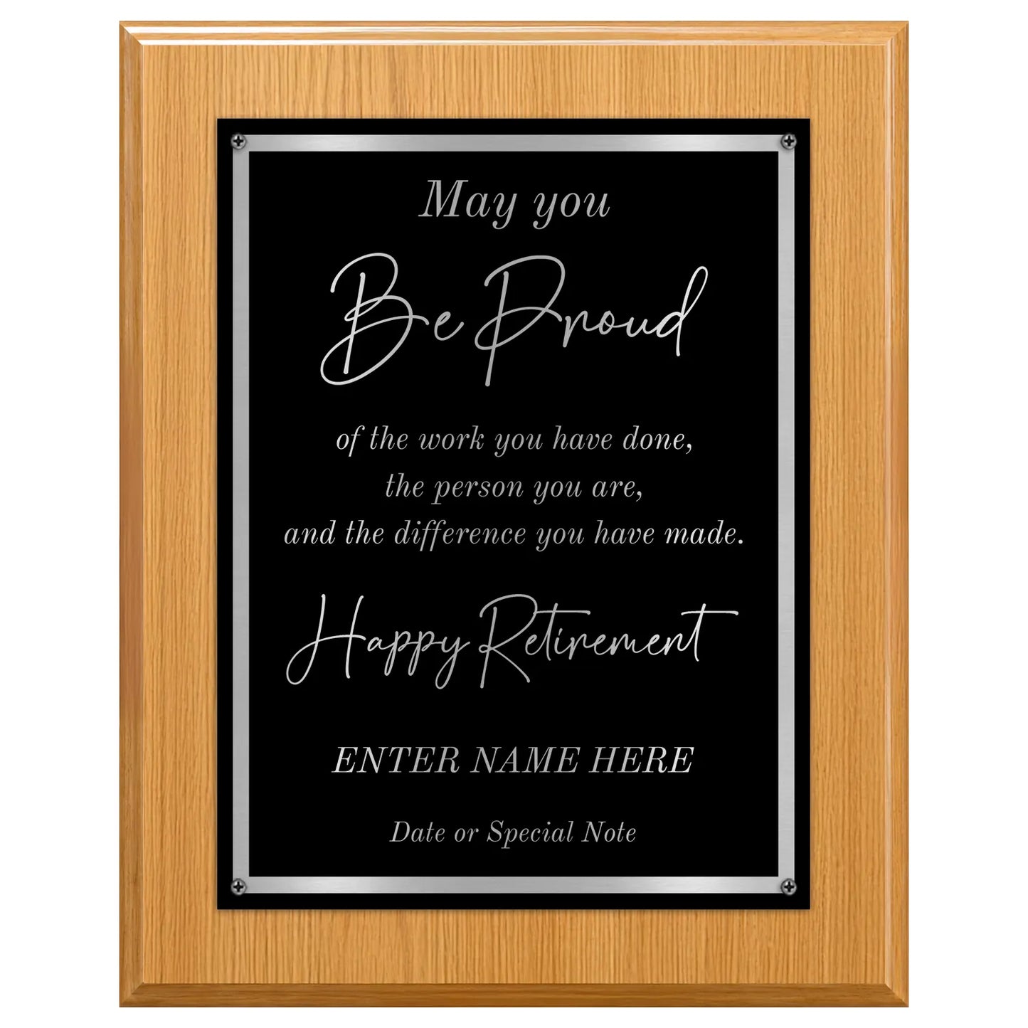 May You Be Proud Classic Retirement Plaque - 4 Frame Colors - Silver & Gold Plate Options