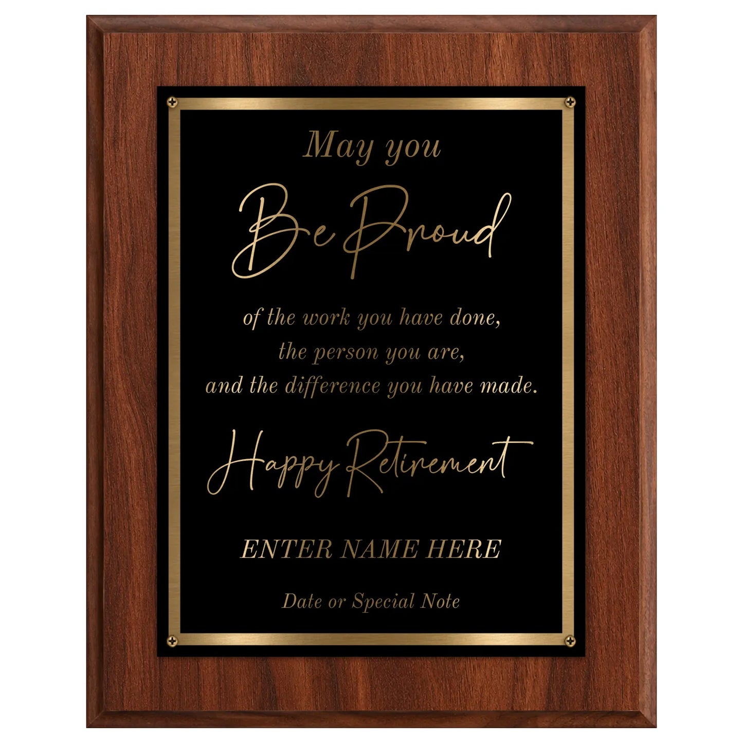 May You Be Proud Classic Retirement Plaque - 4 Frame Colors - Silver & Gold Plate Options