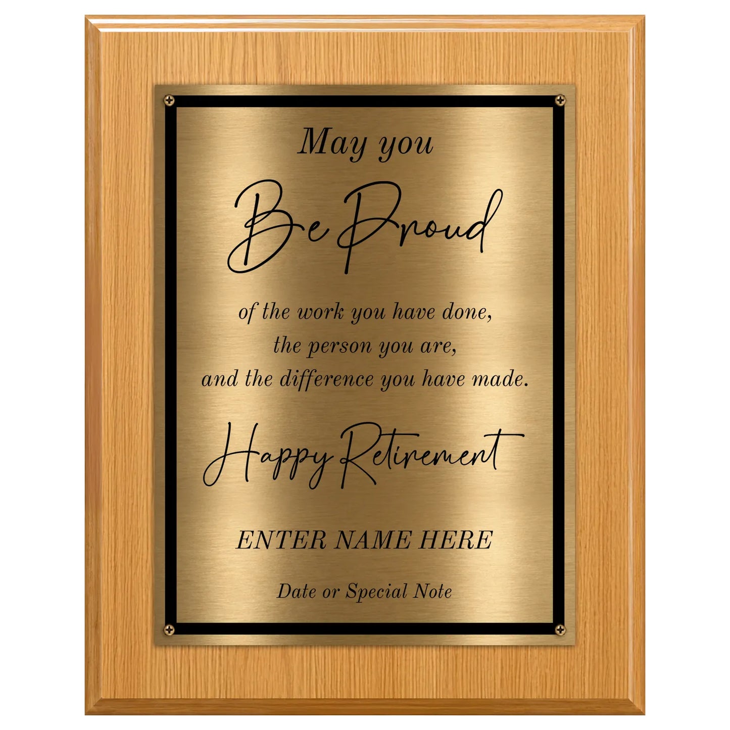 May You Be Proud Classic Retirement Plaque - 4 Frame Colors - Brushed Silver & Gold Plate Options
