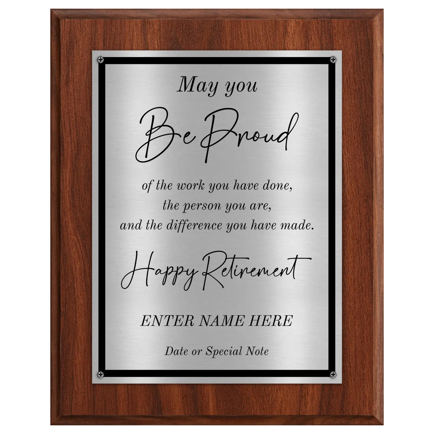 May You Be Proud Classic Retirement Plaque - 4 Frame Colors - Brushed Silver & Gold Plate Options