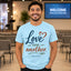 "Love One Another" John 13:34 Christian T-Shirt | Gildan 6400 Soft Style Tee | Faith-Based Bible Verse Shirt for Men & Women