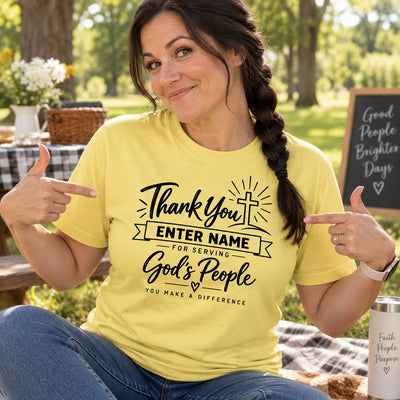 Personalized "Thank You for Serving God's People" Christian T-Shirt - Gildan 6400 Soft Style - Men & Women's Faith Apparel