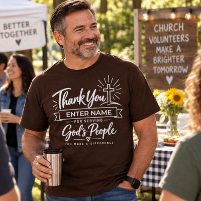 Personalized "Thank You for Serving God's People" Christian T-Shirt - Gildan 6400 Soft Style - Men & Women's Faith Apparel