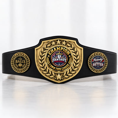Fantasy Football League Championship Belt – Champion – I Own This League