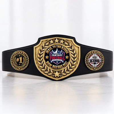 Fantasy Football League Championship Belt – Hail To The King – Bow Before Me