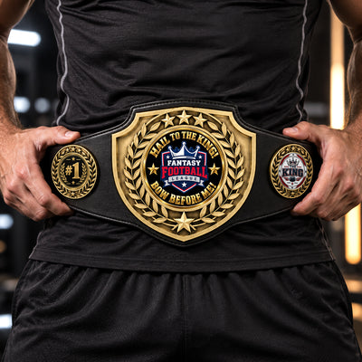 Fantasy Football League Championship Belt – Hail To The King – Bow Before Me