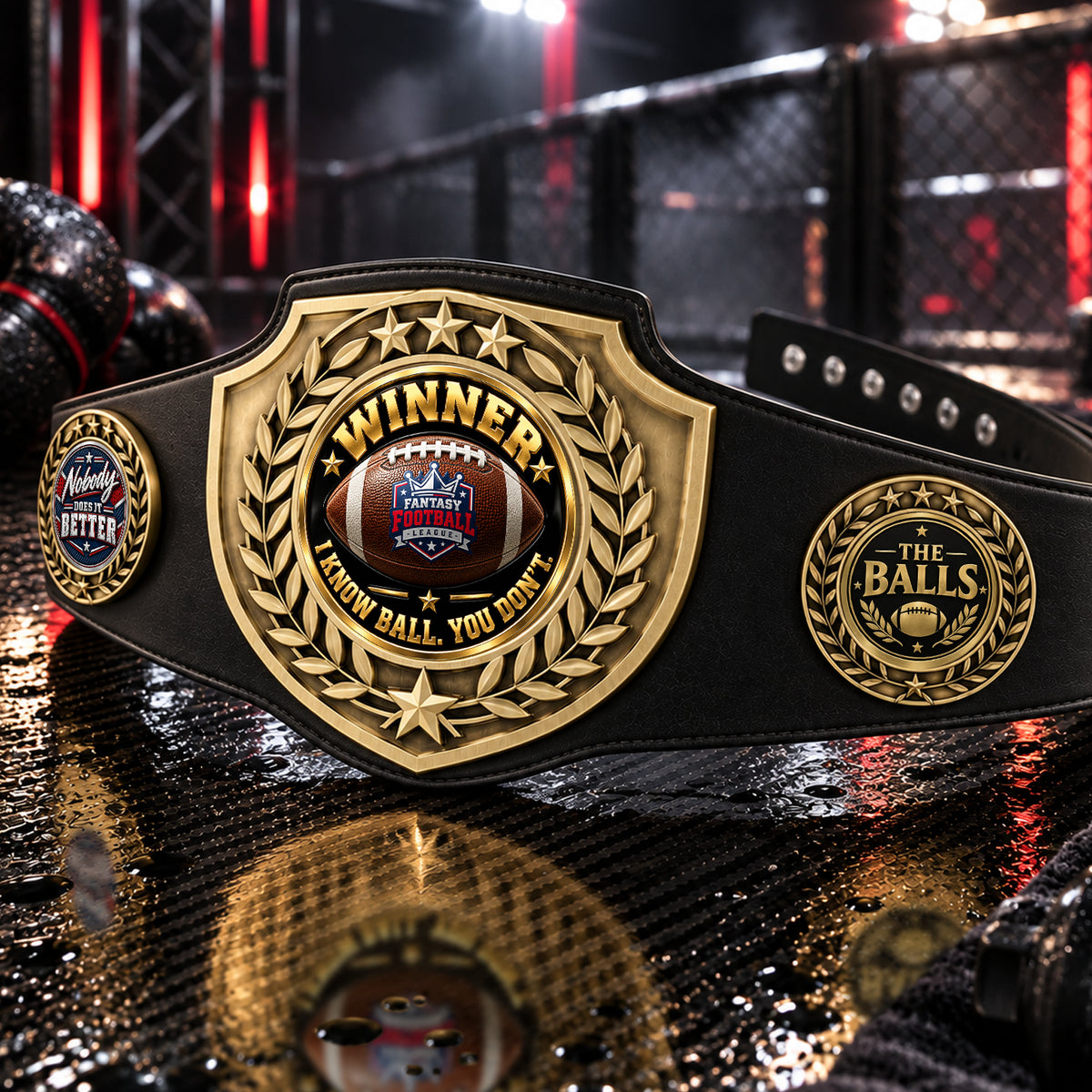 Fantasy Football League Championship Belt – Winner – I Know Ball. You Don't