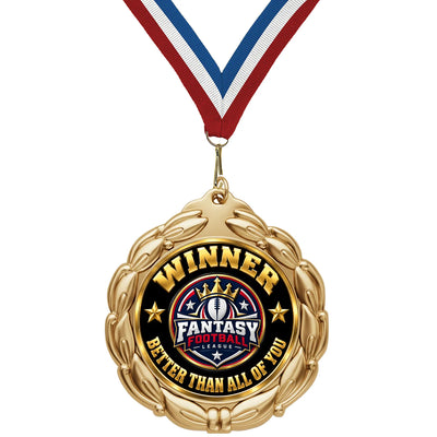 Fantasy Football Winner Medal - Better Than All Of You, 2-3/4" Value Series Medal