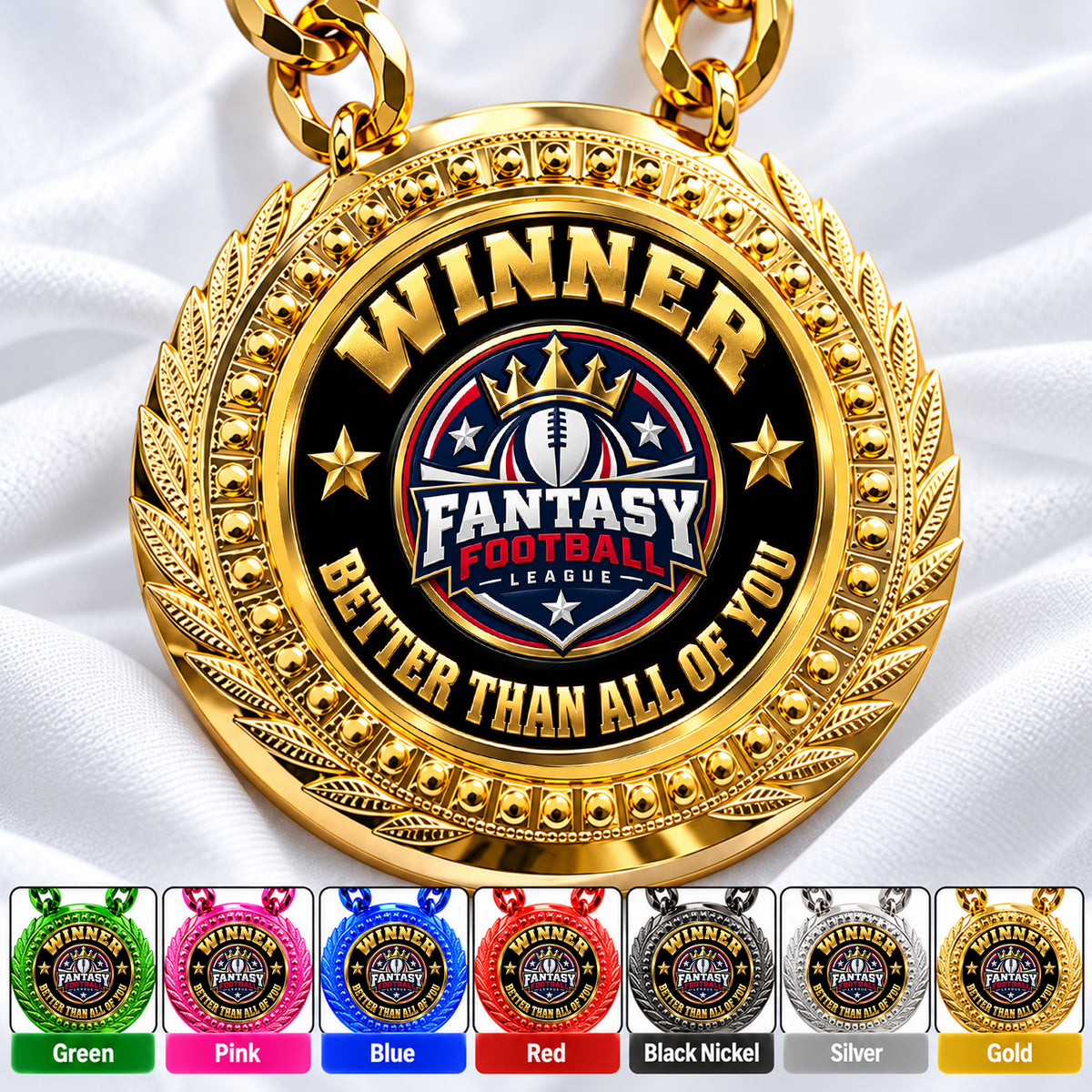 Fantasy Football Medal - Winner - Better Than All Of You, Lite Champ Chain With Plastic Chain