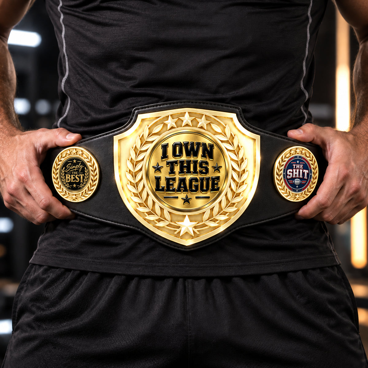 Fantasy Football Bright Shield Championship Belt - I Own This League