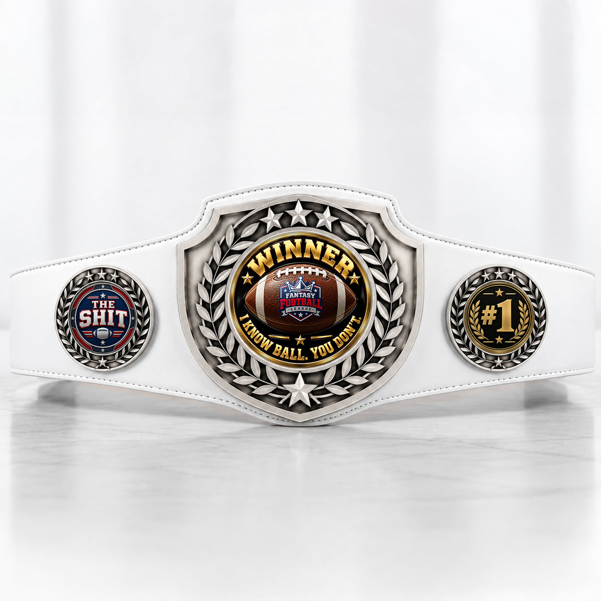 Fantasy Football Antique Shield Championship Belt in White - Winner - I Know Ball. You Don't